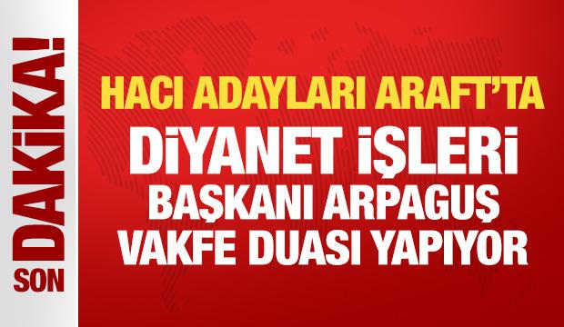 Milyonlarca hacı adayından Arafat&rsquo;ta dua!