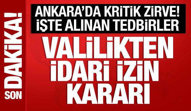 Ankara Valiliğinden idari izin kararı