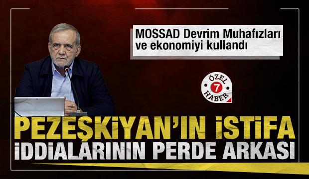 Pezeşkiyan'ın istifa mektubu iddiasının perde arkası a&ccedil;ığa &ccedil;ıktı: Devrim Muhafızları