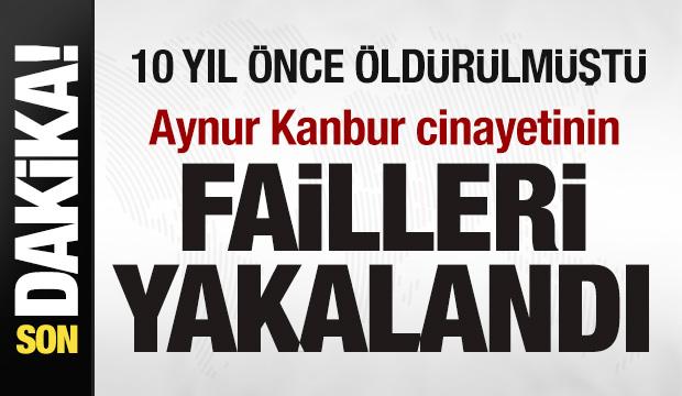 10 yıl &ouml;nce &ouml;ld&uuml;r&uuml;lm&uuml;şt&uuml;! Mezdeke Aynur Kanbur cinayetinin failleri yakalandı!