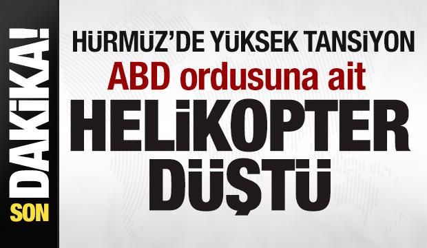 Savaşta bir ilk! H&uuml;rm&uuml;z'de y&uuml;ksek tansiyon! ABD ordusuna ait helikopter d&uuml;şt&uuml;! 