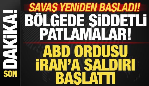 İran-ABD savaşı: ABD, İran'ı vurdu! F&uuml;zeler peş peşe ateşlendi! Şiddetli patlamalar