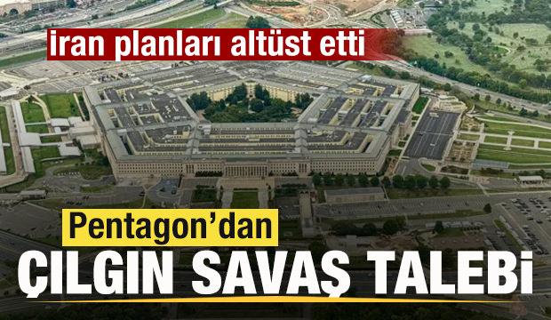 İran pahalıya patladı! Pentagon'dan &ccedil;ılgın savaş talebi!