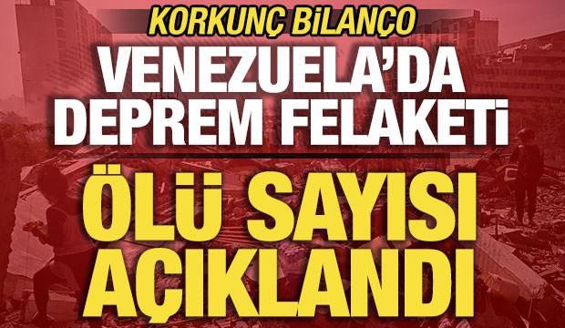 Venezuela'da deprem felaketi! &Ouml;l&uuml; sayısı a&ccedil;ıklandı! Korkun&ccedil; bilan&ccedil;o