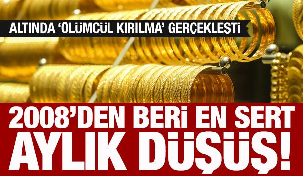 Altında '&ouml;l&uuml;mc&uuml;l kırılma' ger&ccedil;ekleşti: 2008&rsquo;den beri en sert aylık d&uuml;ş&uuml;ş!