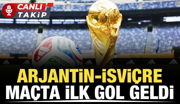 Arjantin-İsvi&ccedil;re! CANLI