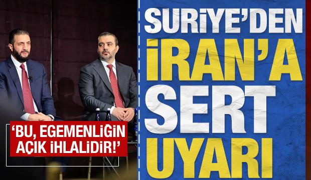Suriye'den İran'a sert kınama: 'Bu, egemenliğin a&ccedil;ık ihlalidir!'