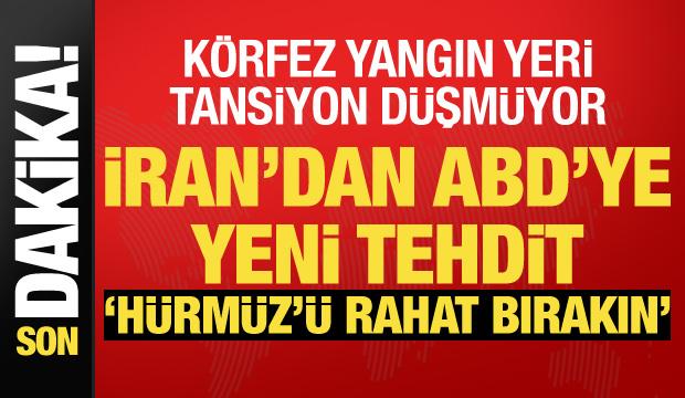 İran'dan ABD'ye H&uuml;rm&uuml;z tehdidi: Huzur gelene kadar saldıracağız