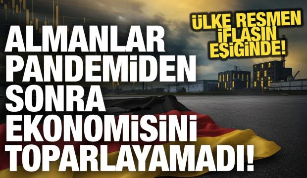 Almanya iflasın eşiğinde! Korkun&ccedil; tablo ortaya &ccedil;ıktı