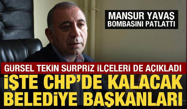 G&uuml;rsel Tekin, CHP'de kalacak belediyeleri a&ccedil;ıkladı