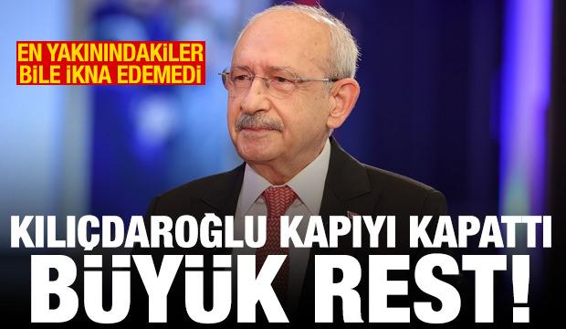 Kılı&ccedil;daroğlu'nu ikna edemediler! Resti &ccedil;ekti: Gitmek isteyen gidebilir