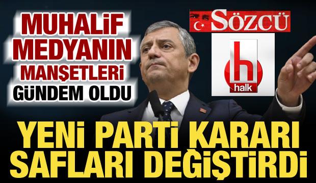 &Ouml;zg&uuml;r &Ouml;zel'in yeni parti kararı sonrası S&ouml;zc&uuml; ve Halk TV safını se&ccedil;ti