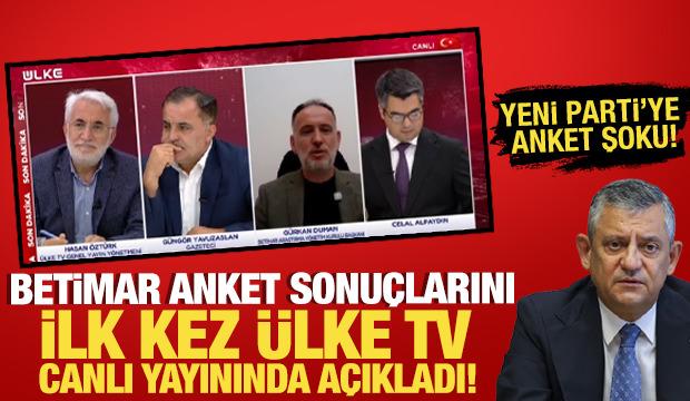 BETİMAR anket sonu&ccedil;larını ilk kez &Uuml;LKE TV canlı yayınında a&ccedil;ıkladı! Yeni Parti'ye şok
