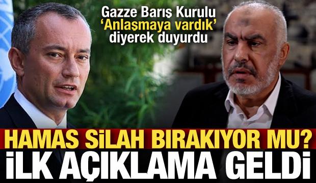 Gazze'de silahsızlanma i&ccedil;in anlaşmaya varıldı! Hamas'tan a&ccedil;ıklama