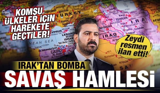 Irak'tan son dakika savaş hamlesi! Zeydi ilan etti! Komşu &uuml;lkeler i&ccedil;in harekete ge&ccedil;tiler
