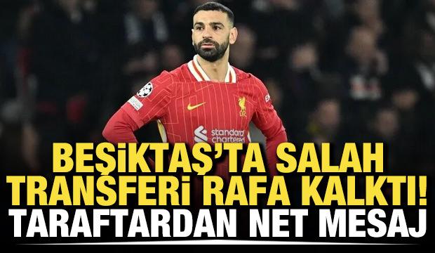 Salah transferi rafa kalktı! Beşiktaş taraftarından net mesaj