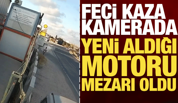 Tekirdağ'da yeni aldığı motoru mezarı oldu: Feci kaza anları kamerada