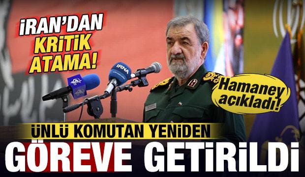 İran'dan kritik atama! &Uuml;nl&uuml; komutan yeniden g&ouml;reve getirildi! Hamaney a&ccedil;ıkladı