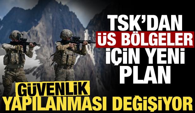 &Uuml;s b&ouml;lgelerinde yeni plan! TSK&rsquo;nın g&uuml;venlik yapılanması yeniden şekilleniyor