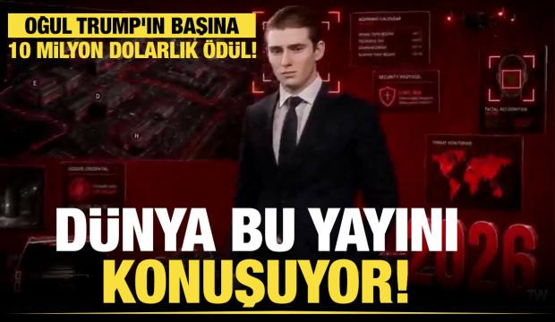 D&uuml;nya bu yayını konuşuyor! Oğul Trump'ın başına 10 milyon dolarlık &ouml;d&uuml;l! 