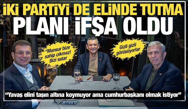 &Ouml;zel ile gizlice g&ouml;r&uuml;ş&uuml;yor iddiası: Yavaş'ın iki partiyi de elinde tutma planı ifşa oldu