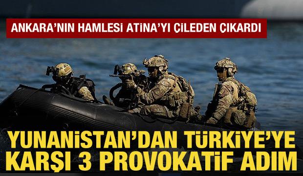 Yunanistan&rsquo;dan T&uuml;rkiye&rsquo;ye karşı 3 provokatif adım