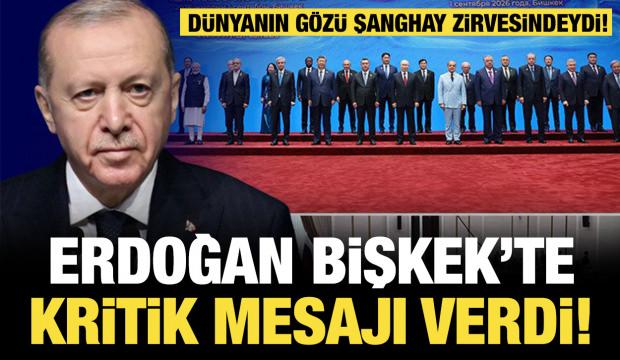 Son dakika... Erdoğan&rsquo;dan Bişkek&rsquo;te kritik mesaj: Şanghay &ouml;rg&uuml;t&uuml; BM&rsquo;nin tamamlayıcısıdır