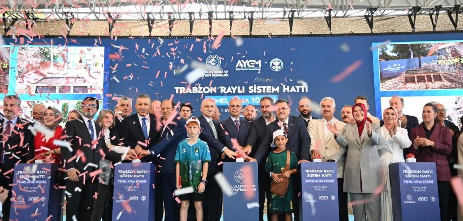 Trabzon'un asırlık hayali ger&ccedil;ek oluyor: Raylı sistemin temeli atıldı