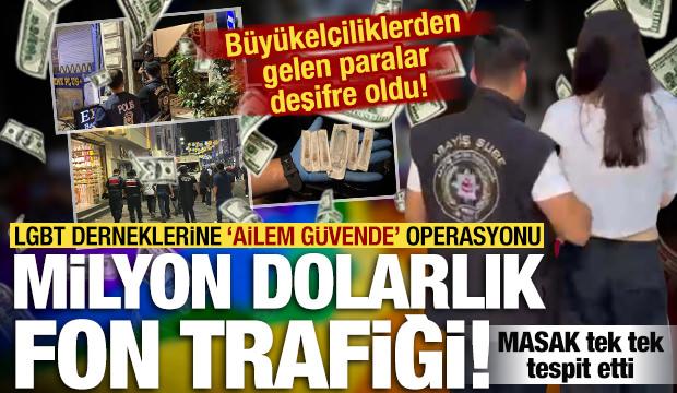 6 LGBT derneğine operasyon: Yurt dışından milyon dolarlık para trafiği deşifre oldu!