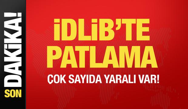 Son dakika... İdlib'te patlama: &Ccedil;ok sayıda yaralı var