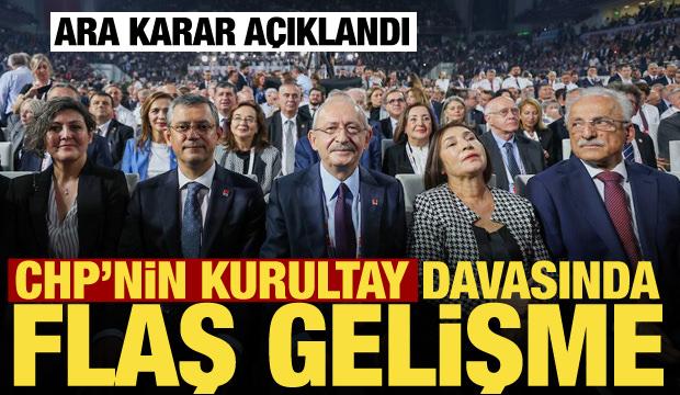 CHP&rsquo;nin kurultay davası ertelendi