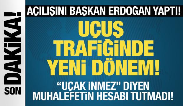 İstanbul Havalimanı'na 4. pist! Başkan Erdoğan: Muhalefetin hesabı tutmadı...