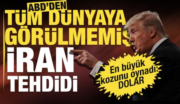 ABD'den d&uuml;nyaya İran tehdidi: Dolar sisteminden &ccedil;ıkarılırsınız