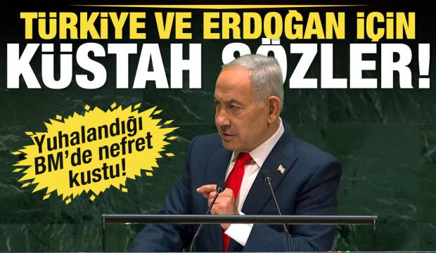 BM Kürsüsünde yuhalanan Netanyahu'dan Türkiye ve Cumhurbaşkanı Erdoğan için küstah sözler