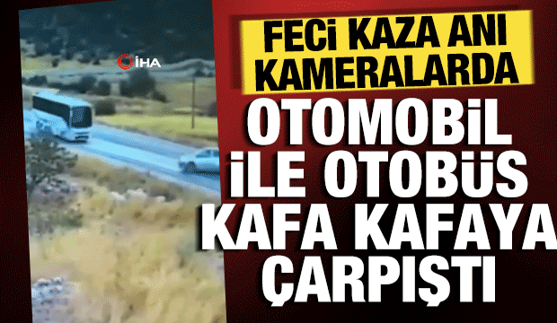 Gaziantep&rsquo;teki 7 kişinin &ouml;ld&uuml;ğ&uuml; feci kaza anı kameralara yansıdı