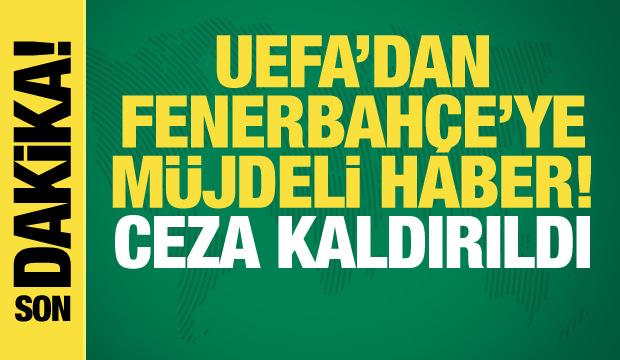 UEFA'dan Fenerbah&ccedil;e'ye m&uuml;jdeli haber! Ceza ertelendi