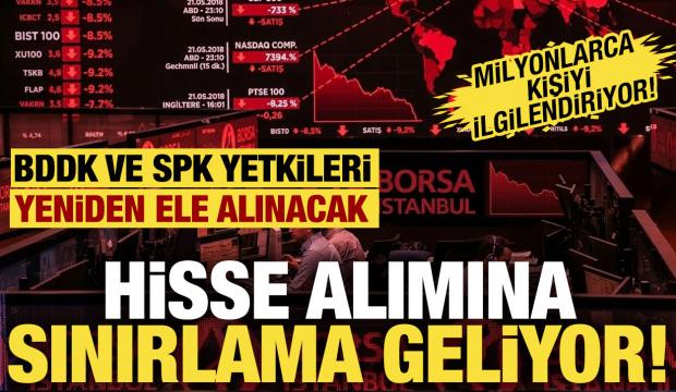 Hisse alım satımına sınırlama geliyor! Yatırımcılar dikkat