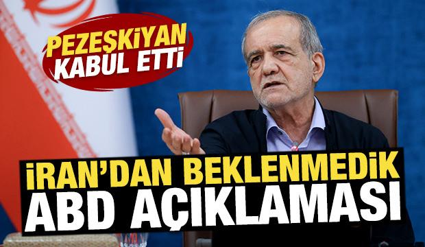 İran'dan beklenmedik ABD a&ccedil;ıklaması! Pezeşkiyan kabul etti