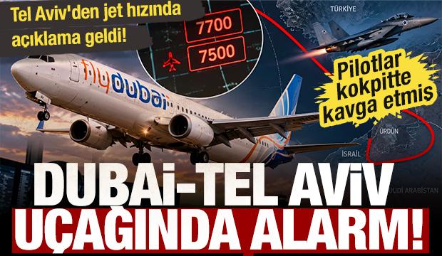 Dubai-Tel Aviv u&ccedil;ağında alarm: İsrail'in talebiyle ikinci u&ccedil;ak da geri &ccedil;evrildi