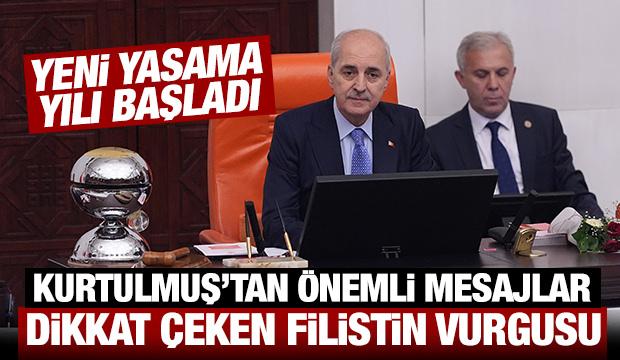 Son Dakika... Yeni yasama yılı başladı: Numan Kurtulmuş'tan son dakika a&ccedil;ıklamalar