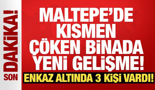 Maltepe'de kısmen &ccedil;&ouml;ken binada yeni gelişme! Enkazdan 1 kişinin cansız bedeni &ccedil;ıkarıldı