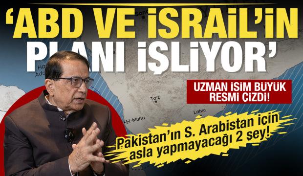 Pravin Sawhney: Suudi Arabistan &uuml;zerinden ABD ve İsrail'in planı işliyor
