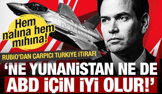 Rubio'dan F-35 ve T&uuml;rkiye-Yunanistan gerilimi itirafı