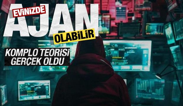 Evinizde ajan olabilir: İstihbarat &ouml;rg&uuml;tleri odanızın i&ccedil;inde