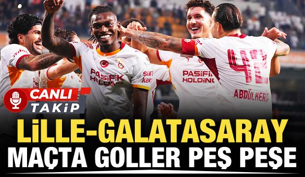 Lille-Galatasaray! CANLI