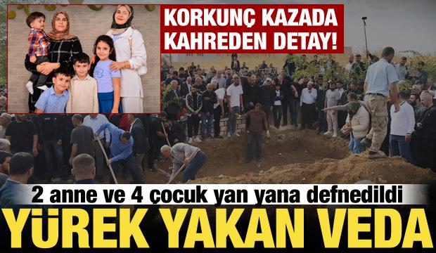 Mardin'de y&uuml;rek yakan veda: 2 anne ve 4 &ccedil;ocuk yan yana toprağa verildi