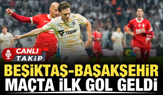 Beşiktaş-Başakşehir! CANLI