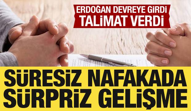 Cumhurbaşkanı Erdoğan, s&uuml;resiz nafaka i&ccedil;in talimat verdi: Yeni form&uuml;ller masada!