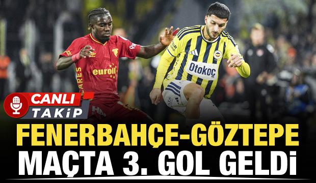 Fenerbah&ccedil;e-G&ouml;ztepe! CANLI