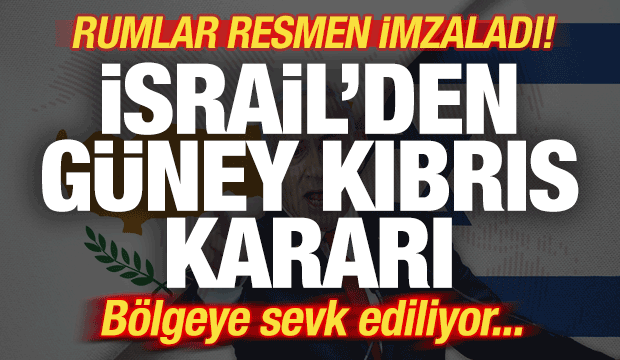 Rumlar imzaladı: İsrail'den son dakika GKRY kararı! B&ouml;lgeye sevk ediyorlar